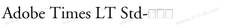 Adobe Times LT Std字体转换 Adobe Times LT Std字体转换
